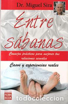 B&uuml;cher: Entre s&aacute;banas - Dr. Miguel Sira