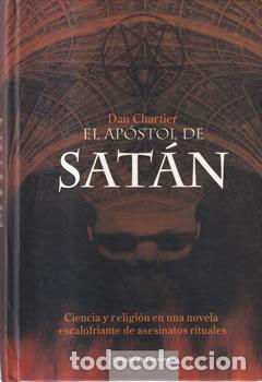 Livres: El ap&oacute;stol de Sat&aacute;n - Dan Chartier