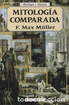 Livres: Mitolog&iacute;a comparada - F. Max M&uuml;ller