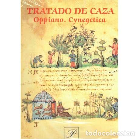 Livres: Tratado de caza. Oppiano. Cynegetica - VV. AA.