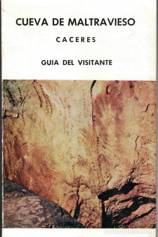 Livres: LAS PINTURAS RUPESTRES DE LA CUEVA DE MALTRAVIESO, EN C&Aacute;CERES. - Gu&iacute;a del visitante.