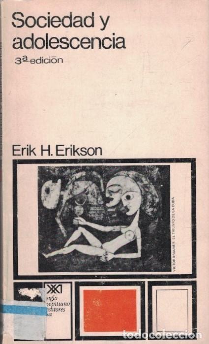 Livres: SOCIEDAD Y ADOLESCENCIA. - Erikson. Erik H.,