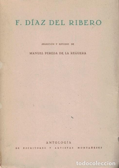 Libros: F. D&Iacute;AZ DEL RIBERO. - Pereda de la Reguera. Manuel, (selecci&oacute;n y estudio)