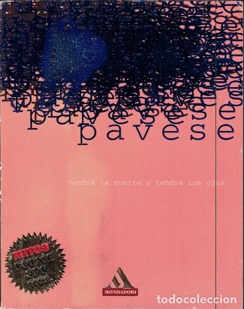 Libri di seconda mano: VENDR&Aacute; LA MUERTE Y TENDR&Aacute;N TUS OJOS. Poes&iacute;a. - Paves Cesare,