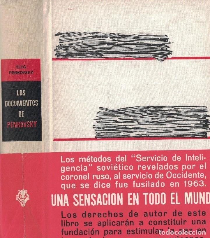 Livres: LOS DOCUMENTOS DE PENKOVSKY. - Penkovsky. Oleg,