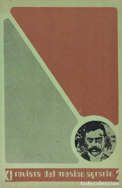 Livres: REVISTA DEL M&Eacute;XICO AGRARIO. A&ntilde;o XI. N&uacute;m. 2. Abril-Mayo-Junio. 1978. - Tulio Mel&eacute;ndez. Hugo, (Direct
