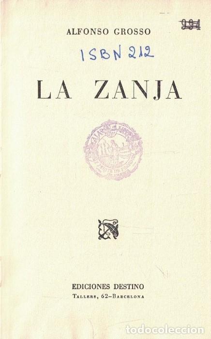 Libros: LA ZANJA. - Grosso. Alfonso, - Foto 1