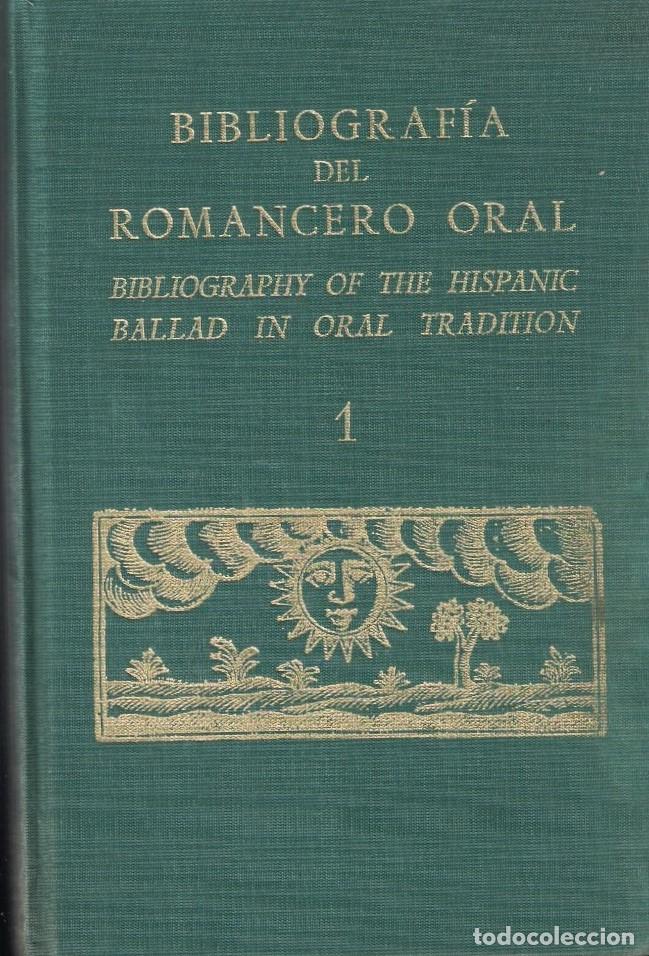Livres: BIBLIOGRAF&Iacute;A DEL ROMANCERO ORAL. 1. - S&aacute;nchez Romeralo / G. Armistead / H. Petersen.