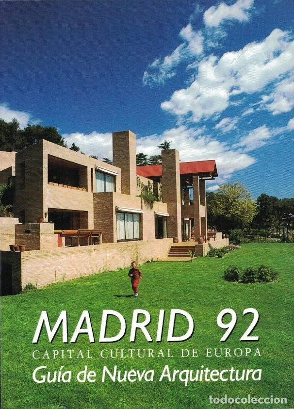 Libri di seconda mano: MADRID 92. Capital Cultural de Europa. Gu&iacute;a de nueva arquitectura. - Guerra de la Vega. Ram&oacute;n,