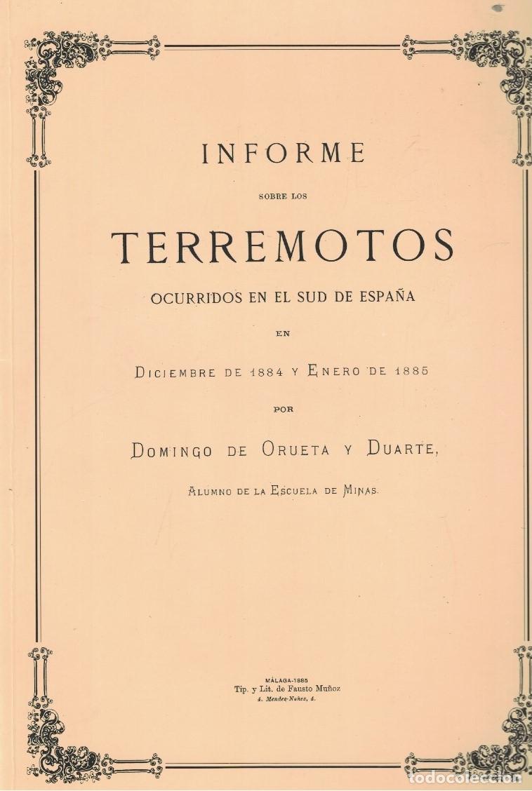 Livros em segunda m&atilde;o: INFORMA SOBRE LOS TERREMOTOS OCURRIDOS EN EL SUD DE ESPA&Ntilde;A EN DICIEMBRE DE 1884 Y ENERO DE 1885. - O