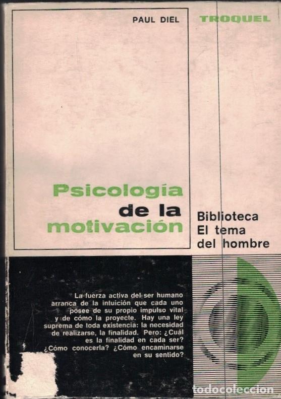 Livros em segunda m&atilde;o: PSICOLOG&Iacute;A DE LA MOTIVACI&Oacute;N. - Diel. Paul,