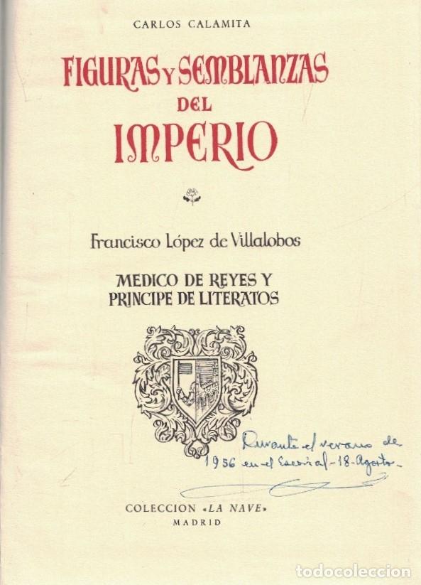Livros em segunda m&atilde;o: FIGURAS Y SEMBLANZAS DEL IMPERIO. FRANCISCO L&Oacute;PEZ DE VILLALOBOS M&Eacute;DICO DE REYES Y PR&Iacute;NCIPE DE LITER