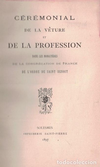 Livros em segunda m&atilde;o: C&Eacute;R&Eacute;MONIAL DEE LA V&Ecirc;TURE ET DE LA PROFESSION DANS LES MONAST&Eacute;RES DE LA CONGR&Eacute;GATION DE FRANCE DE L