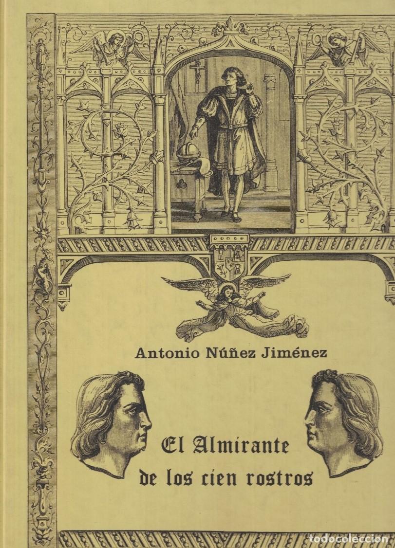 Libros: EL ALMIRANTE DE LOS CIEN ROSTROS. - N&uacute;&ntilde;ez Jim&eacute;nez. Antonio,