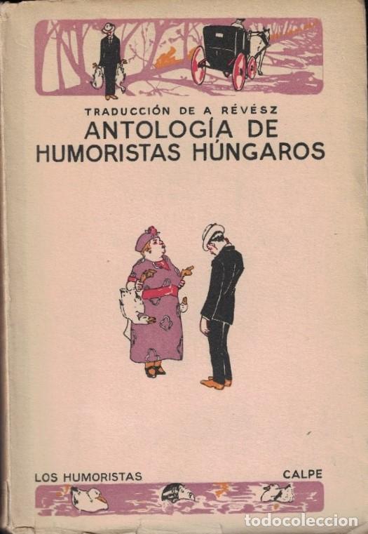 Libros: ANTOLOG&Iacute;A DE HUMORISTAS H&Uacute;NGAROS. - AA.VV.