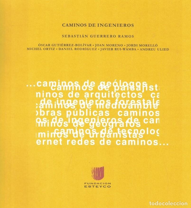 Libros: CAMINOS DE INGENIEROS. - Guerrero Ramos. Sebasti&aacute;n,