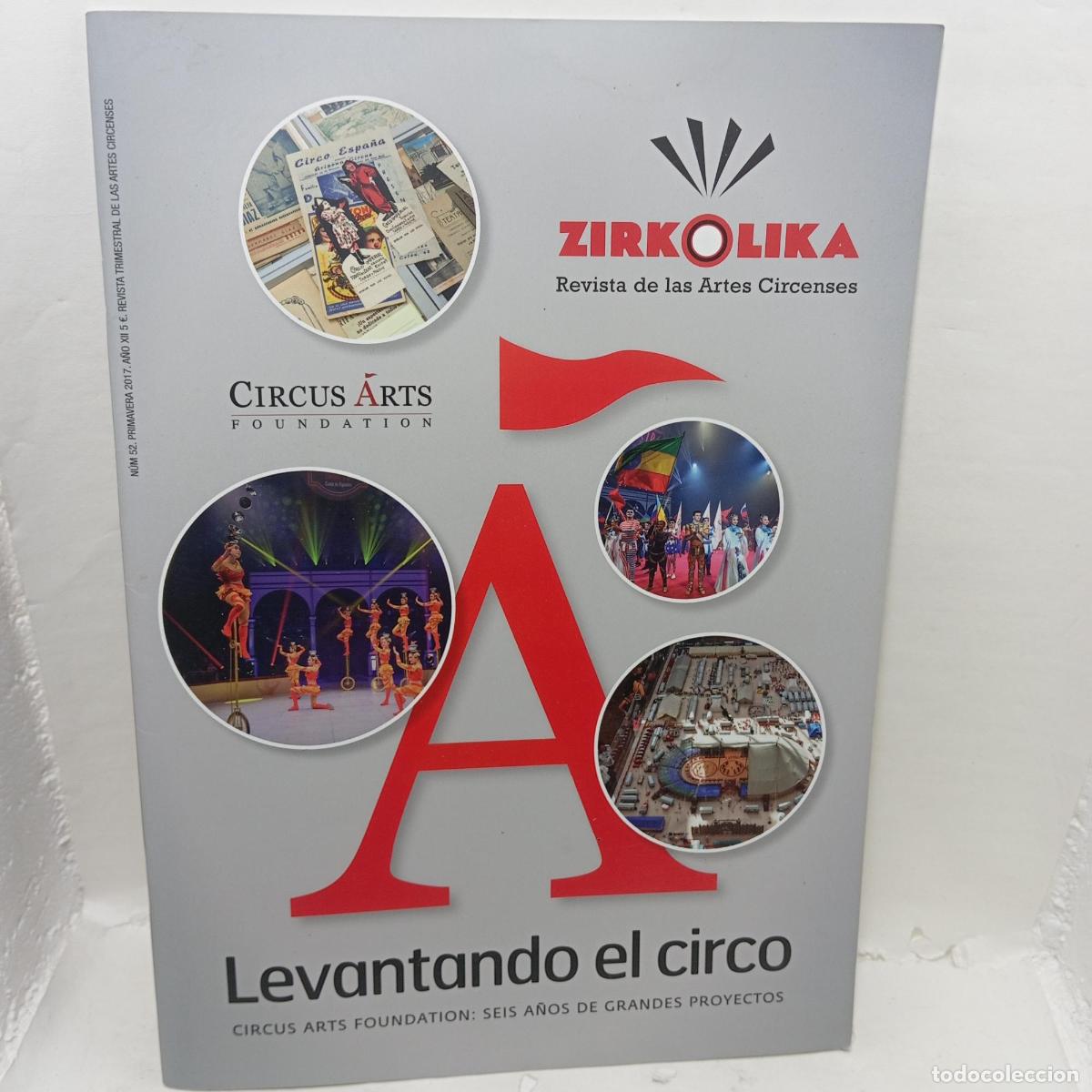 B&uuml;cher: LEVANTANDO EL CIRCO. Circus arts Foundation: seis a&ntilde;os de grandes proyectos. -
