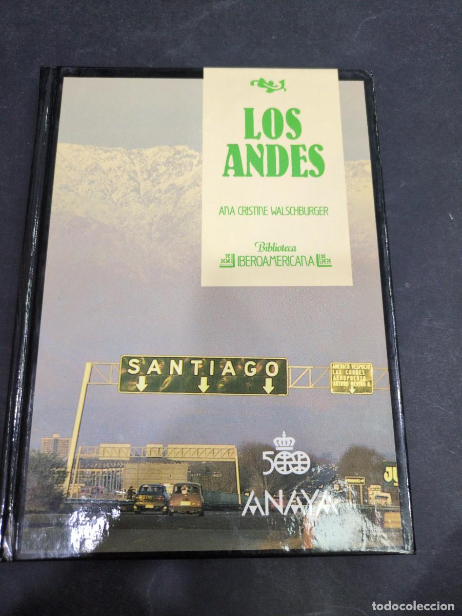 Livres: Los andes ana Cristine walschburger biblioteca iberoamericana Anaya