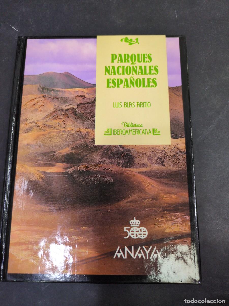 B&uuml;cher: Parques nacionales espa&ntilde;oles luis Blas artio biblioteca iberoamericana Anaya