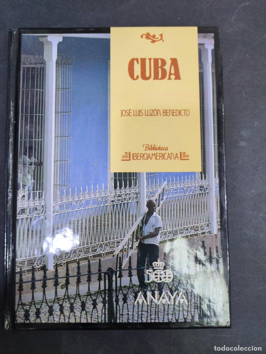 Libros: Cuba Jos&eacute; Luis Luz&oacute;n Benedicto biblioteca iberoamericana Anaya