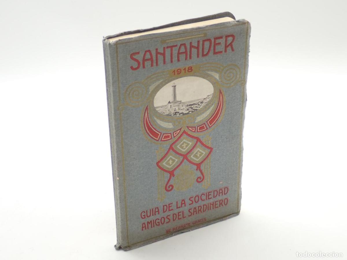 Libros: Santander, a&ntilde;o 1918. Gu&iacute;a de la Sociedad Amigos del Sardinero -