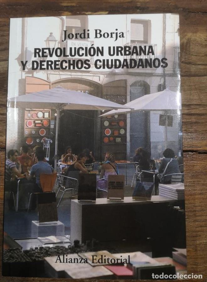 Livres: Revoluci&oacute;n urbana y derechos ciudadanos (Alianza Ensayo) - Jordi Borja