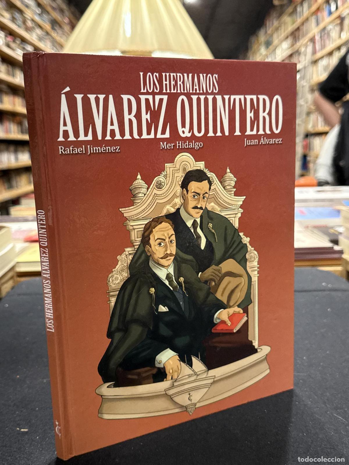 Libros: Los hermanos &Aacute;lvarez Quintero - ALVAREZ JUAN HIDALGO MER Ver m&aacute;s (1) Sobre Autor&iacute;a Total: 3 &times; ALVARE