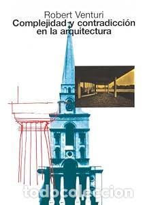 Libros: Complejidad y contradicci&oacute;n en la arquitectura - Venturi, Robert