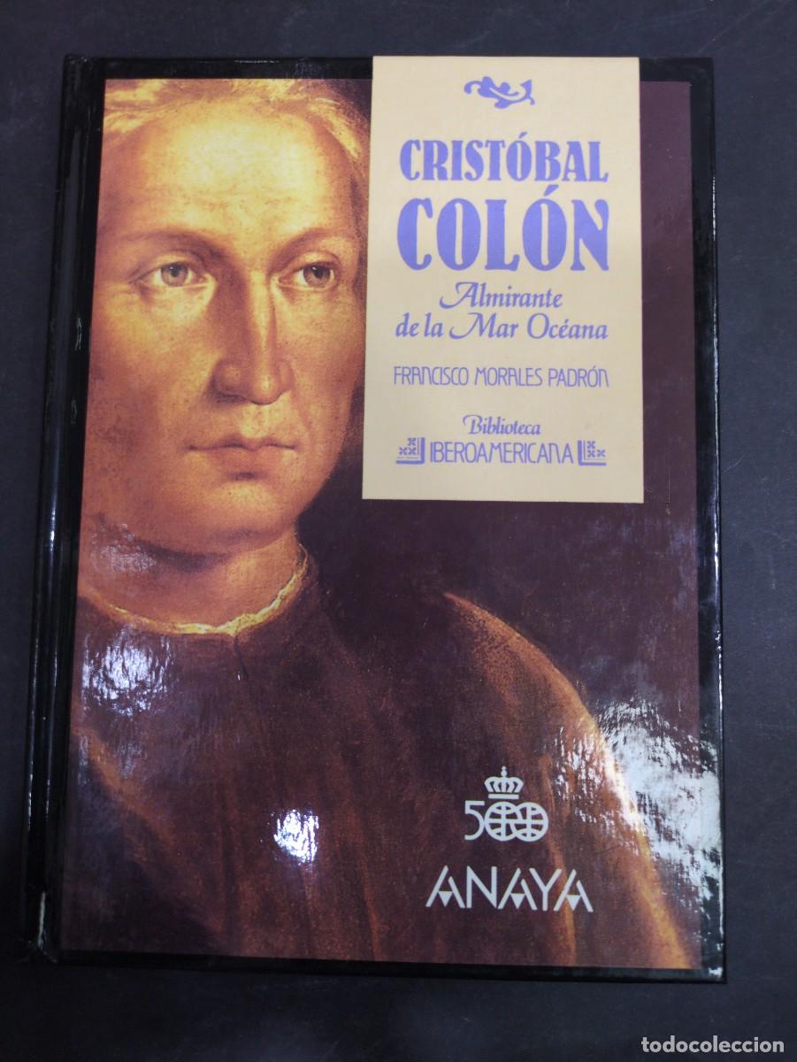 Libros: Crist&oacute;bal colon almirante de la mar Oceana Francisco morales biblioteca iberoamericana Anaya