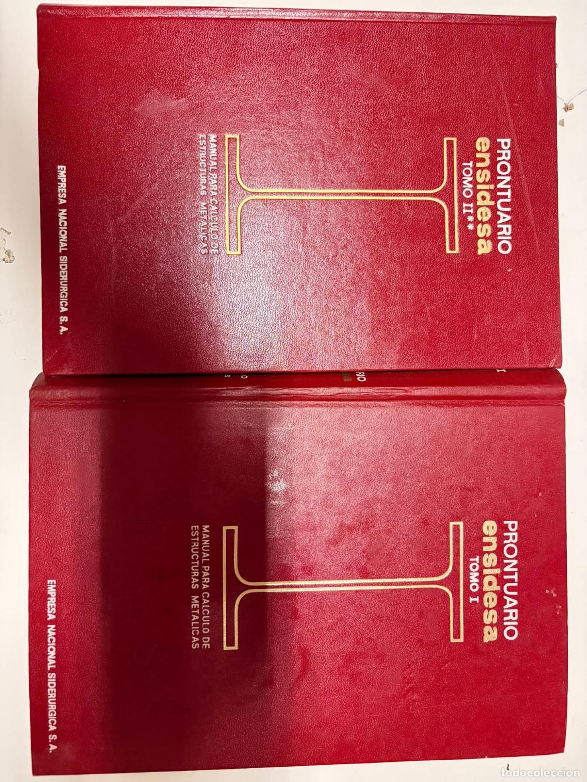 Libros: Prontuario Ensidesa. Manual para el c&aacute;lculo de estructuras met&aacute;lic Tomo 1 y 2 - VV.AA
