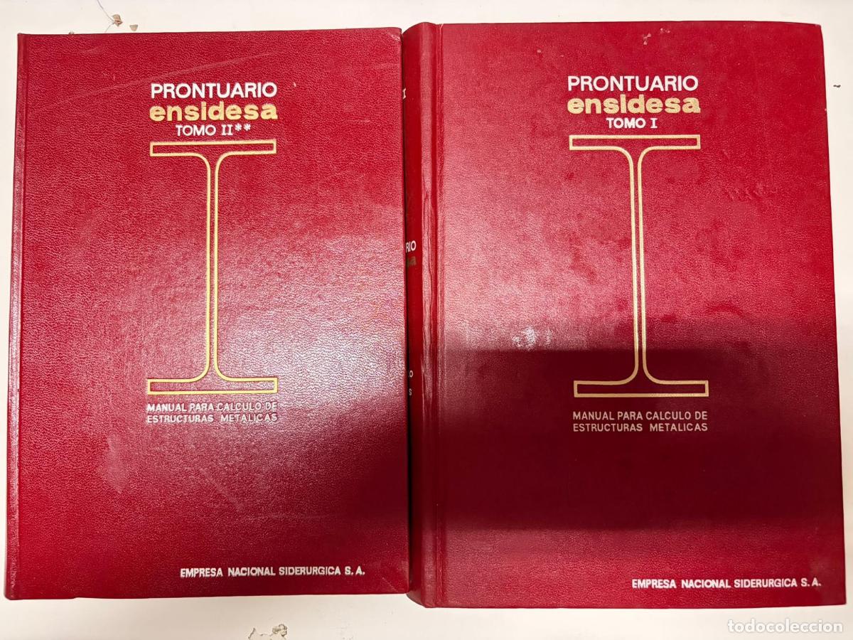 Libri di seconda mano: Prontuario Ensidesa. Manual para el c&aacute;lculo de estructuras met&aacute;lic Tomo 1 y 2 - VV.AA