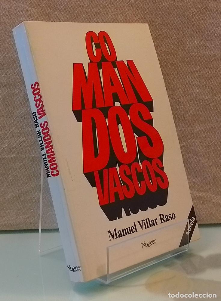 Libros: Comandos vascos - Manuel Villar Raso - Foto 1