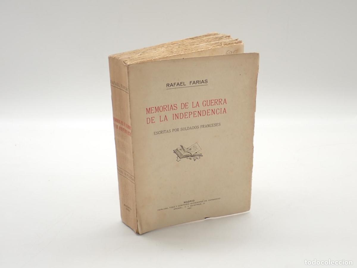 Libros: Memorias de la Guerra de la Independencia escritas por soldados franceses. Las memorias - La invasi&oacute;