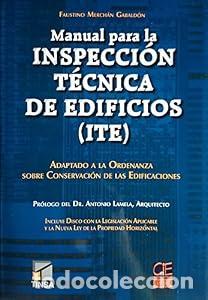 Libros: Manual para la inspecci&oacute;n t&eacute;cnica de edificios (ITE) - Faustino Merch&aacute;n Gabald&oacute;n