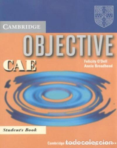 Livres: Objective CAE Student's Book- 9780521799928