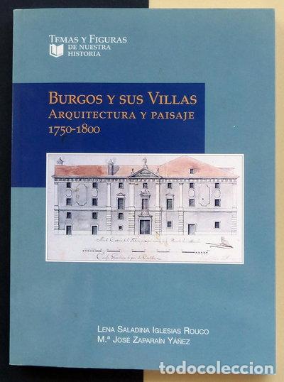 Libros: Burgos y sus villas. Arquitectura y paisaje 1750-1800- 9788489805071