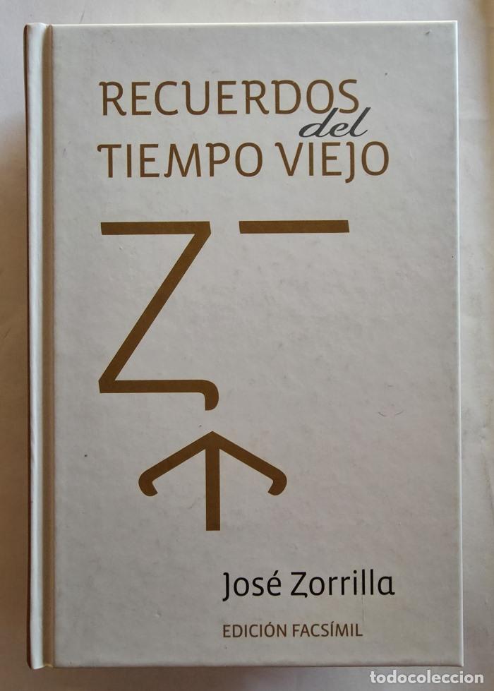 Libros: RECUERDOS DEL TIEMPO VIEJO - Jos� Zorrilla