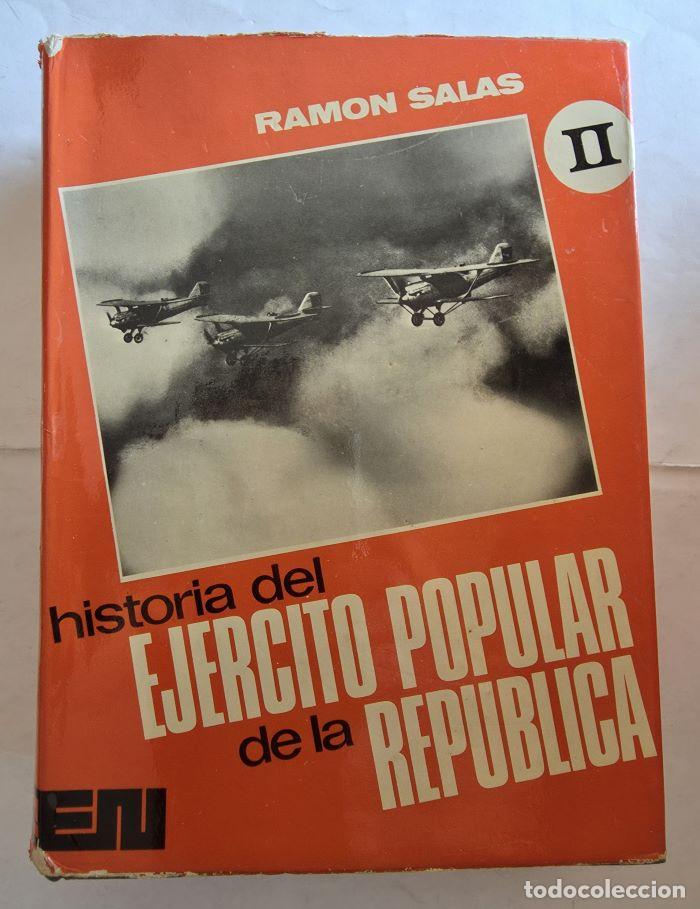 Libros: HISTORIA DEL EJ&eacute;RCITO POPULAR DE LA REP&uacute;BLICA (4 TOMOS) - Ram&oacute;n Salas Larraz&aacute;bal - Foto 3