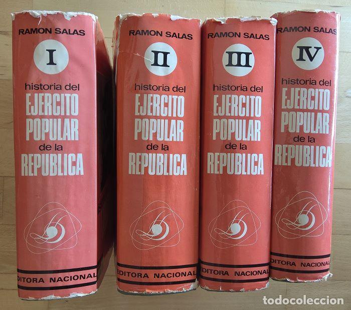 Libros: HISTORIA DEL EJ&eacute;RCITO POPULAR DE LA REP&uacute;BLICA (4 TOMOS) - Ram&oacute;n Salas Larraz&aacute;bal - Foto 7