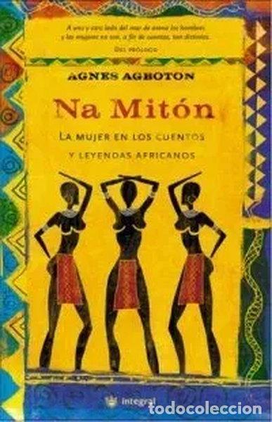 books: Na Mit&oacute;n. La mujer en cuentos africanos- 9788478712298