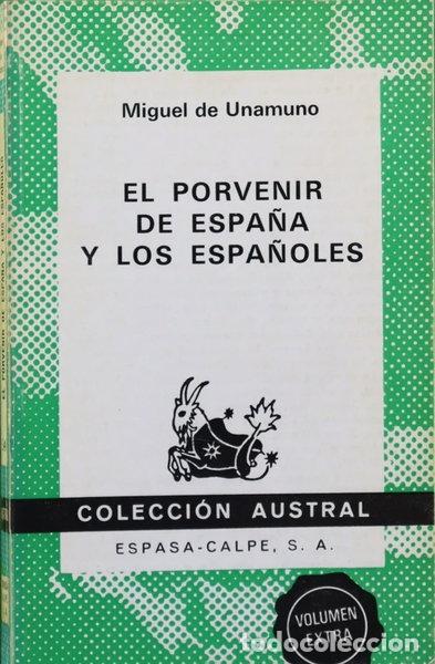 Libros: El porvenir de Espa&ntilde;a y los espa&ntilde;oles- 9788423915415