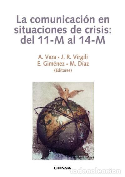 Libros: La comunicaci&oacute;n en situaciones de crisis- 9788431323745