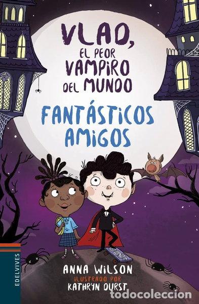 Libros: Fant&aacute;sticos amigos- 9788414016855