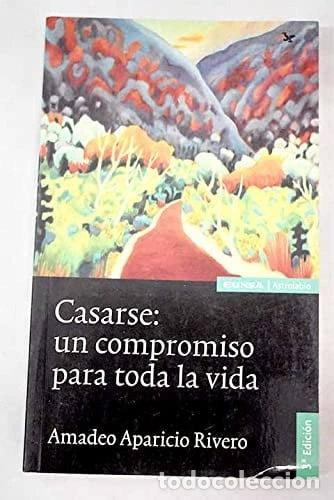 Libros: Casarse: un compromiso para toda la vida- 9788431320331