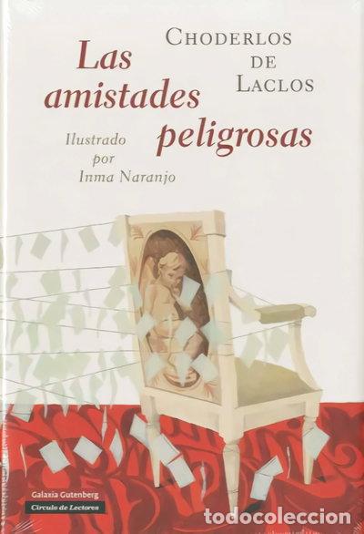 Libros: Las amistades peligrosas- 9788481097931
