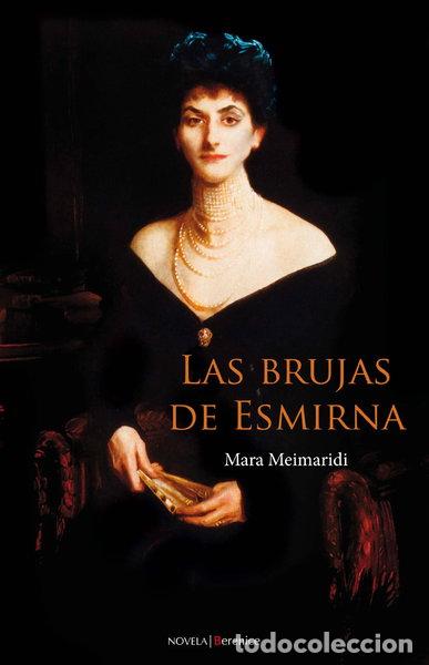 Libros: Las brujas de Esmirna- 9788496756649