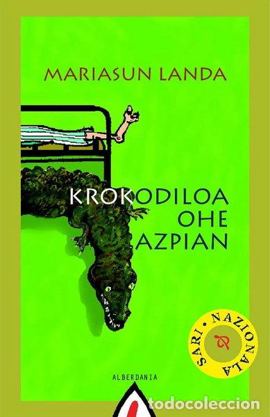 Libros: Krokodiloa ohe azpian- 9788496643116