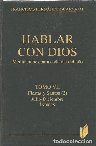 Libros: Hablar con Dios. Tomo VII- 9788471187567