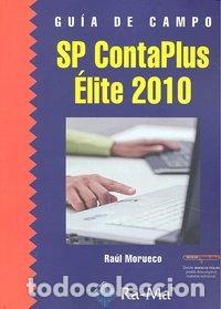 Libros: Gu&iacute;a de campo de Contaplus &Eacute;lite 2010- 9788499640488