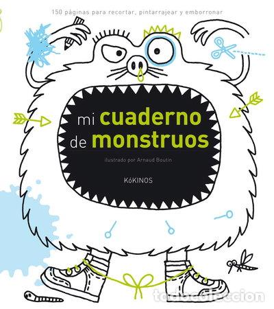 Libros: Mi cuaderno de monstruos- 9788416126873